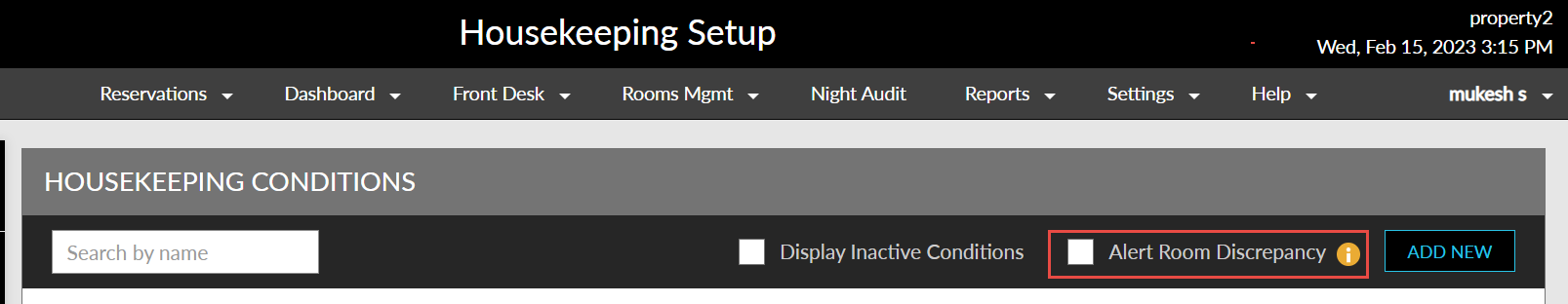 Room Discripancy Ability to Update Housekeeping Conditions for Discrepant Rooms